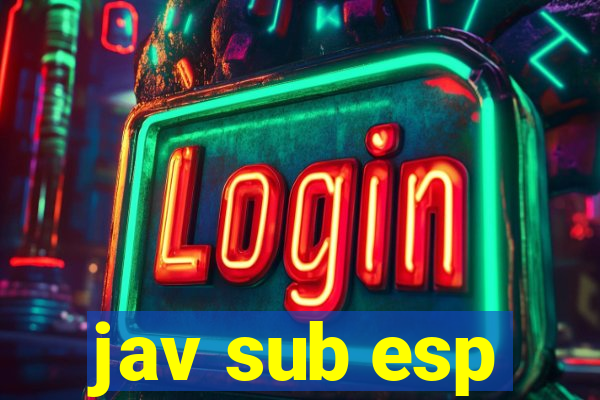 jav sub esp